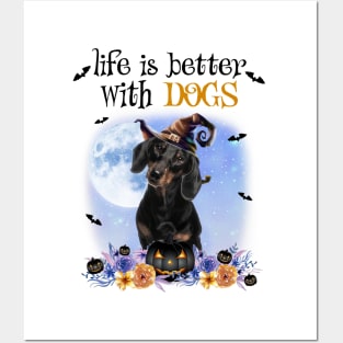 Dachshund Witch Hat Life Is Better With Dogs Halloween Posters and Art